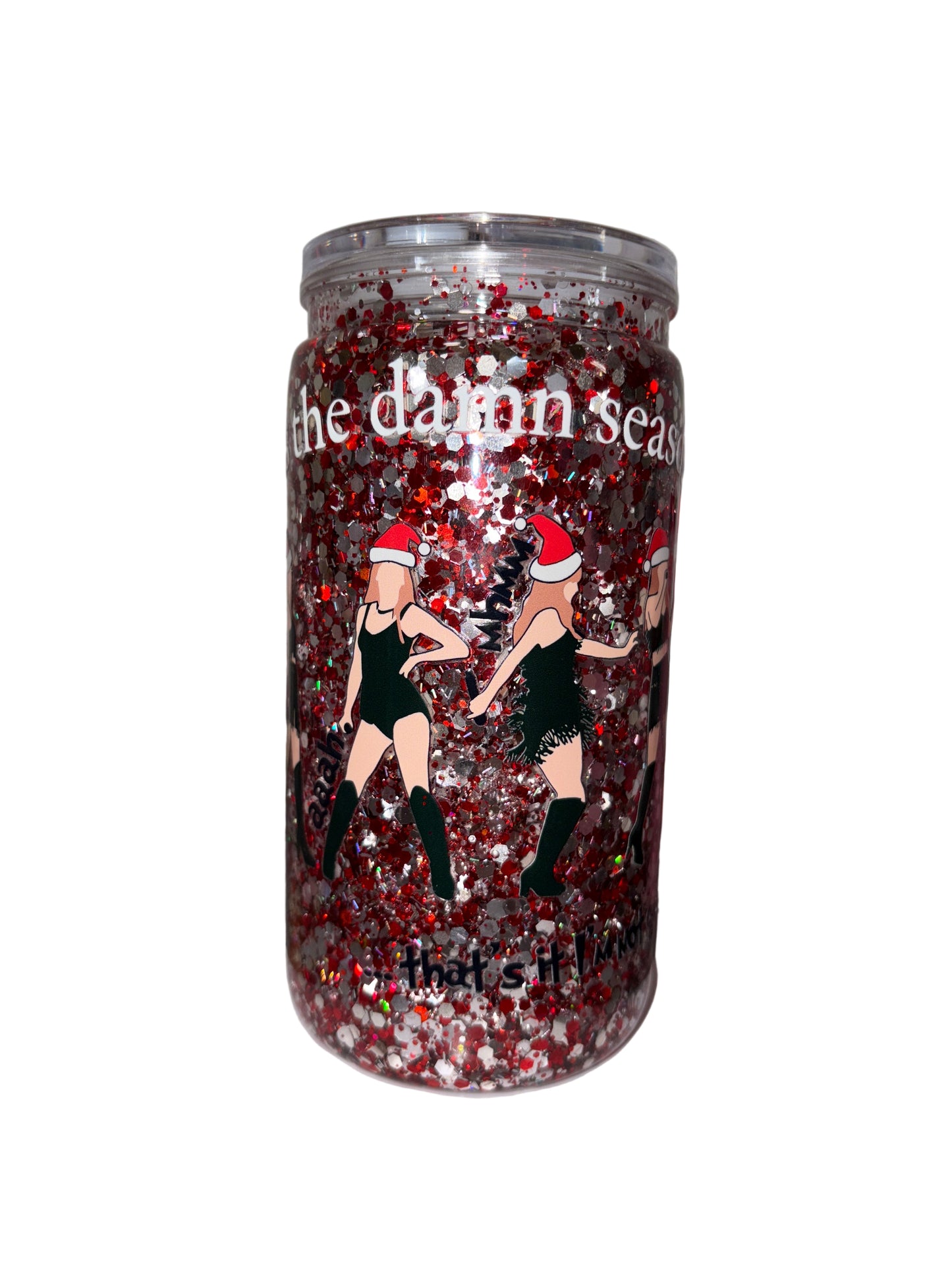 ‘Tis the damn season T-Swift Christmas cup. (16 oz) acrylic cup