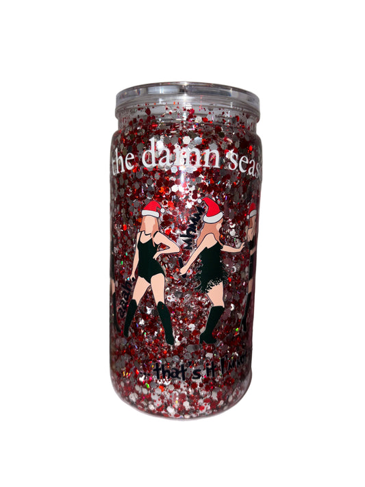 ‘Tis the damn season T-Swift Christmas cup. (16 oz) acrylic cup